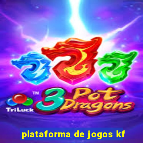 plataforma de jogos kf